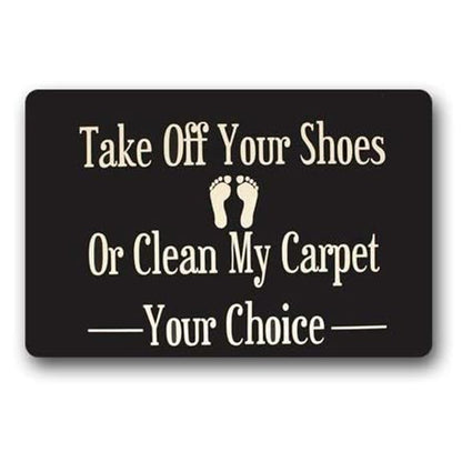 Doormat Custom Washable Door Mat Take Off Your Shoes Or Clean My Carpet Indoor Outdoor Rubber Rug 15.7X 23.6inch