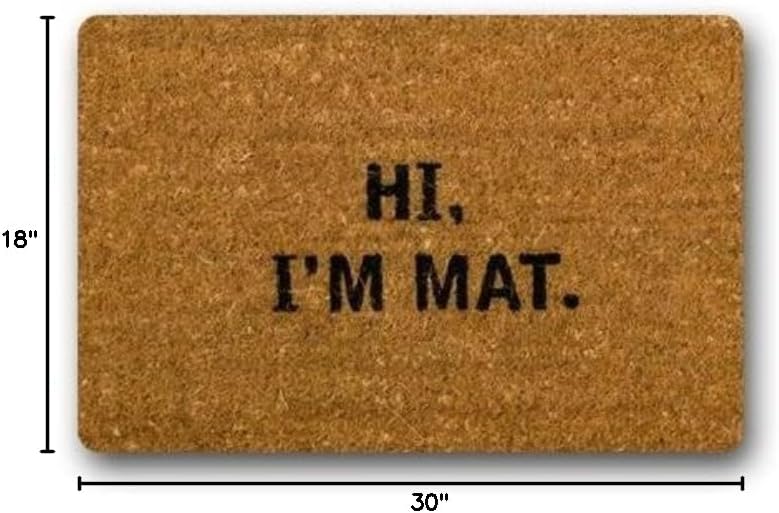 Rubber Hi I'm Mat Custom Doormat Indoor Outdoor Rubber Carpet 18 x 30 inch