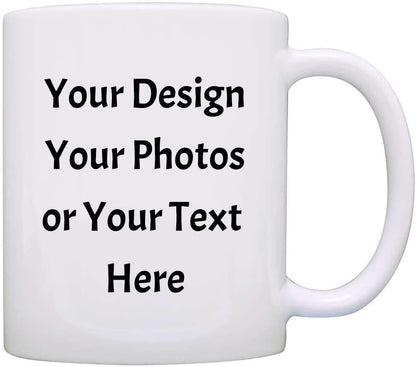 Personalized Coffee Mug 11oz Custom DIY Logo/Design/Words Cup Customized Gifts Birthday Father's Mother’s Day Housewarming Ceramics Mug