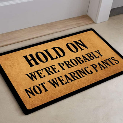 Hold On Front Door Mat Welcome Home Porch Indoor Outdoor Entrance Decor Rug