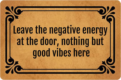 Leave The Negative Energy at The Door Bedroom Door Mat Home Indoor Outdoor Entrance Decor Rug