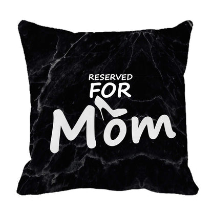 Reserved for Mom Decorative Throw Pillow Case Decor Cushion Covers Square 18x18 Inch Corduroy Cotton for Sofa Couch